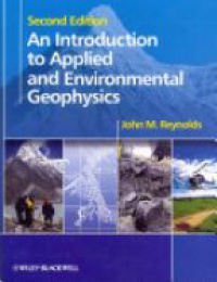 Reynolds - An Introduction to Applied and Environmental Geophysics