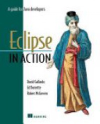 Gallardo - A Guide for Java Developers: Eclipse in Action