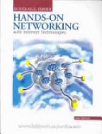 Comer, D.E. - Hands-On Networking with Internet Technologies, 2nd ed.