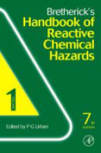 Urben P. - Bretherick´s Handbook of Reactive Chemical Hazards, 2 Vol. Set