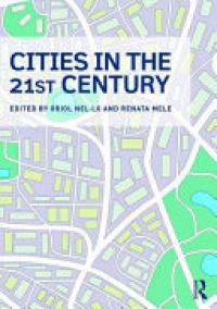 Oriol Nel-lo,Renata Mele - Cities in the 21st Century