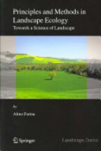 Farina A. - Principles and Methods in Landscapes Ecology