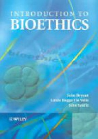 Bryant J. - Introduction to Bioethics