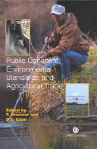 Floor Brouwer,David E Ervin - Public Concerns, Environmental Standards and Agricultural Trade
