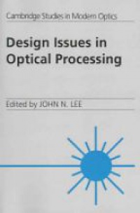 Lee J. - Design Issues in Optical Processing
