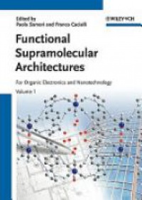 Paolo Samori - Functional Supramolecular Architectures: for Organic Electronics and Nanotechnology
