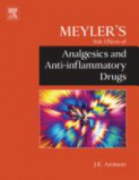 Aronson - Meyler's Side Effects of Analgesics and Anti-inflammatory Drugs