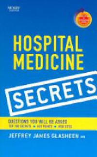 Glasheen, Jeffrey James - Hospital Medicine Secrets