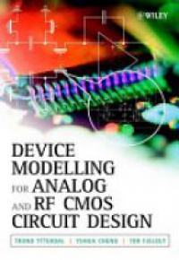 Trond Ytterdal,Yuhua Cheng,Tor A. Fjeldly - Device Modeling for Analog and RF CMOS Circuit Design
