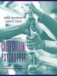 Shiraev E. - Cross Cultural Psychology: Critical Thinking and Contemporary Applications