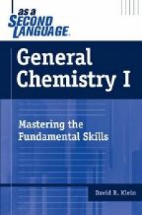 Klein - General Chemistry I.