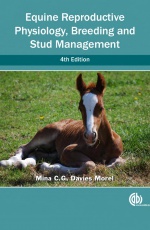 Equine Reproductive Physiology, Breeding and Stud Management