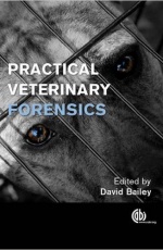 Practical Veterinary Forensics