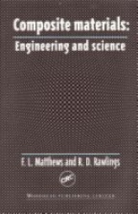 Matthews F.L. - Composite Materials: Engineering and Science