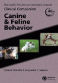 Horwitz D.F. - Blackwell´s Five-Minute Veterinary Consult Clinical Companion: Canine and eline Behaviour