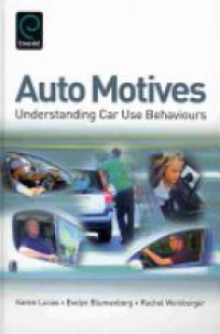 Lucas K. - Auto Motives: Understanding Car Use Behaviours