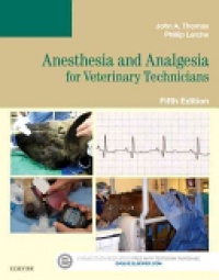 Thomas & Lerche - Anesthesia and Analgesia for Veterinary Technicians