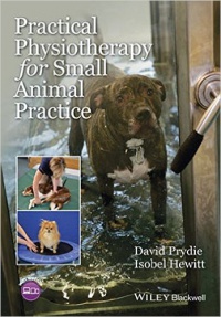 David Prydie,Isobel Hewitt - Practical Physiotherapy for Small Animal Practice