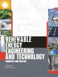 V. V. N. Kishore - Renewable Energy Engineering and Technology: Principles and Practice