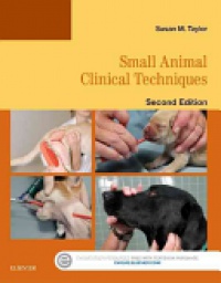 Taylor - Small Animal Clinical Techniques
