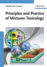 Moiz Mumtaz - Principles and Practice of Mixtures Toxicology
