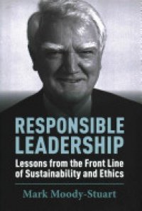 Mark Moody-Stuart - Responsible Leadership