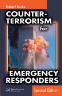 Burke - Counter Terrorism for Emergency Responders