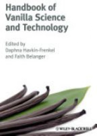 Daphna Havkin–Frenkel,Faith C. Belanger - Handbook of Vanilla Science and Technology