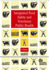 Buncic S. - Integrated Food Safety and Veterinary Public Health
