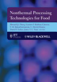 Howard Q. Zhang,Gustavo V. Barbosa–Cánovas,V. M. Bala Balasubramaniam,C. Patrick Dunne,Daniel F. Farkas,James T. C. Yuan - Nonthermal Processing Technologies for Food