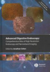 Jonathan Cohen - Comprehensive Atlas of High Resolution Endoscopy and Narrowband Imaging