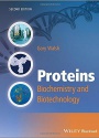 Proteins: Biochemistry and Biotechnology