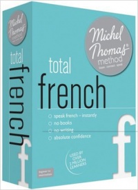 Thomas M. - Total French (Learn French with the Michel Thomas Method)