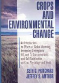 Pritchard S. - Crops and Environemental Change