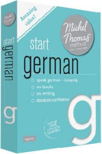 Thomas M. - Start German (Learn German with the Michel Thomas Method)