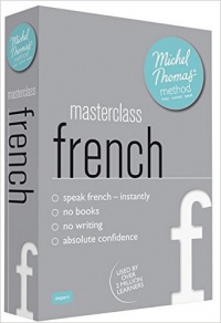 Thomas M. - Masterclass French (Learn French with the Michel Thomas Method)