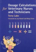 Dosage Calculations for Veterinary Nurses and Technicians