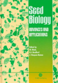 Michael J Black,Kent J Bradford,Jorge Vázquez-Ramos - Seed Biology: Advances and Applications