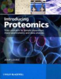Lovric J. - Introducing Proteomics