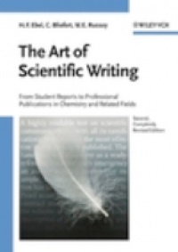 Ebel H. - The Art of Scientific Writing: From Student Reports to Professional Publications in Chemistry and Related Field