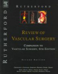 Rutherford, Robert B. - Review of Vascular Surgery