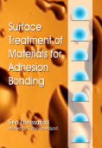Ebnesajjad S. - Surface Treatment of Materials for Adhesion Bonding