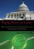 Playing Politics with Science