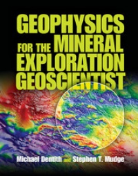 Michael Dentith,Stephen T. Mudge - Geophysics for the Mineral Exploration Geoscientist