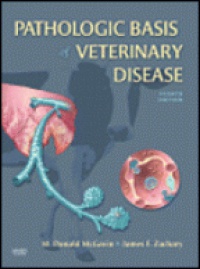 McGavin M.D. - Pathologic Basis of Veterinary Disease, 4th edition