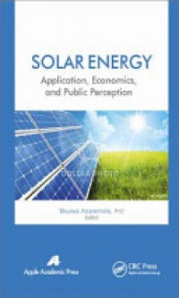 Muyiwa Adaramola - Solar Energy: Application, Economics, and Public Perception