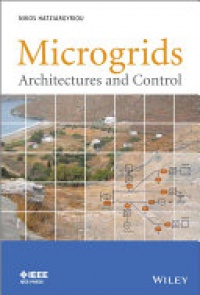 Nikos Hatziargyriou - Microgrids: Architectures and Control