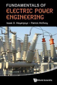 Mayergoyz Isaak D,Mcavoy Patrick - Fundamentals Of Electric Power Engineering