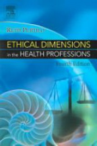 Purtilo R. - Ethical Dimensions in the Health Professions