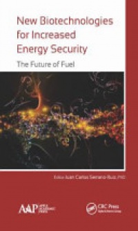 Juan Carlos Serrano-Ruiz - New Biotechnologies for Increased Energy Security: The Future of Fuel